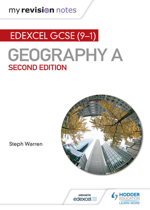 Book cover of My Revision Notes: Edexcel GCSE (9–1) Geography A (2nd Edition) (PDF)