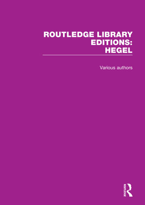 Book cover of Routledge Library Editions: Hegel