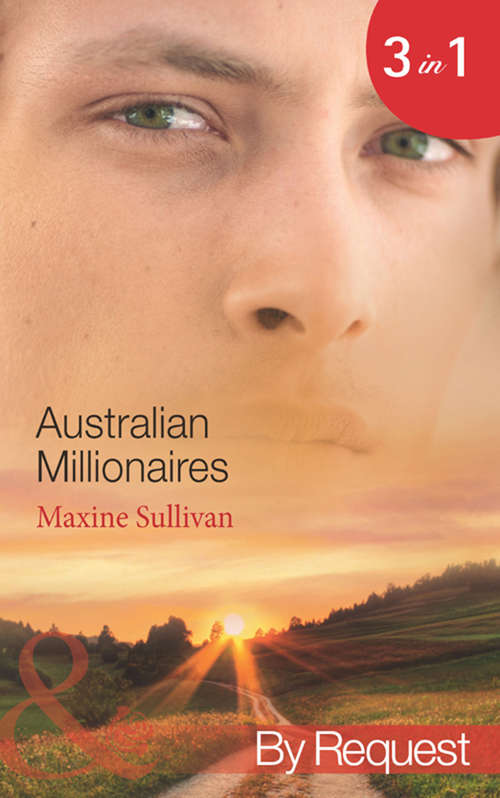 Book cover of Australian Millionaires: The Millionaire's Seductive Revenge (ePub First edition) (Australian Millionaires Ser. #1)