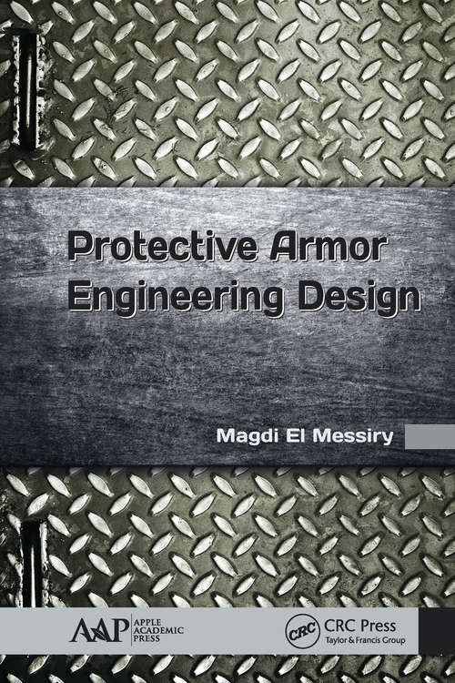 Book cover of Protective Armor Engineering Design