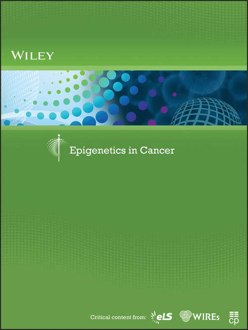 Book cover of Epigenetics in Cancer (Life Science Research Fundamentals)