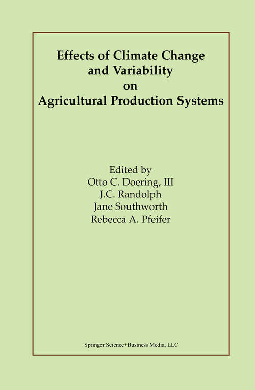 Book cover of Effects of Climate Change and Variability on Agricultural Production Systems (2002)