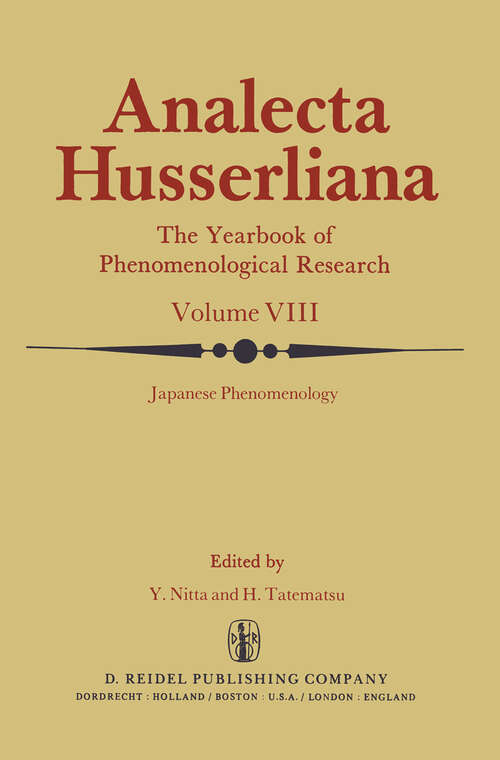 Book cover of Japanese Phenomenology: Phenomenology as the Trans-cultural Philosophical Approach (1979) (Analecta Husserliana #8)