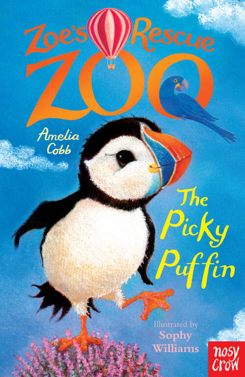 Book cover of Zoe's Rescue Zoo: The Picky Puffin (Zoe's Rescue Zoo #13)