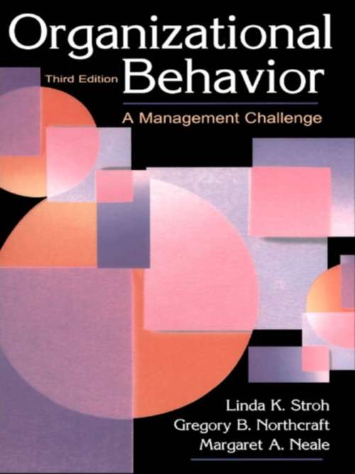 Book cover of Organizational Behavior: A Management Challenge (3)