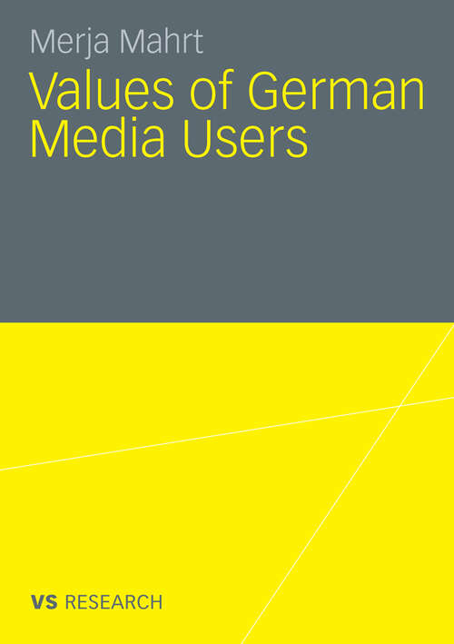 Book cover of Values of German Media Users: 1986 - 2007 (2010)