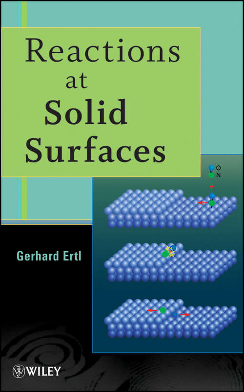 Book cover of Reactions at Solid Surfaces (2) (Baker Lecture Series #14)