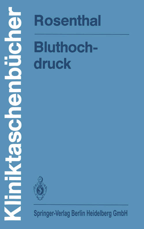 Book cover of Bluthochdruck (1984) (Kliniktaschenbücher)