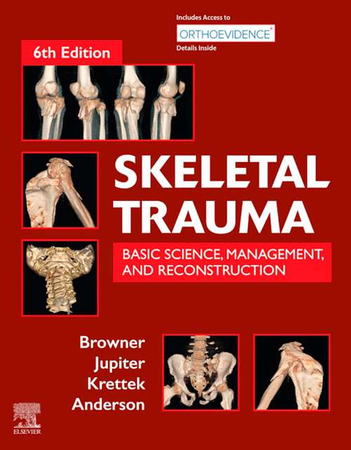 Book cover of Skeletal Trauma E-Book: Basic Science, Management, and Reconstruction. 2 Vol Set (6)