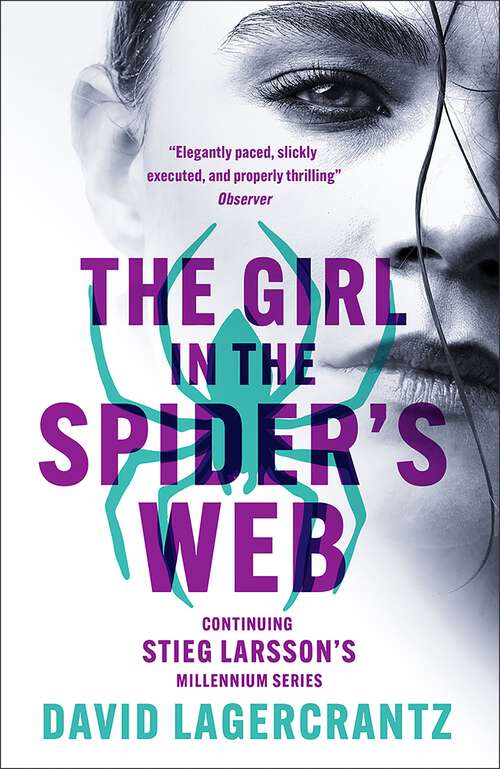 Book cover of The Girl in the Spider's Web: Continuing Stieg Larsson's Dragon Tattoo Series (a Dragon Tattoo story: Bk. 4)