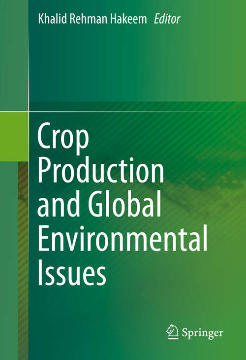 Book cover of Crop Production and Global Environmental Issues (1st ed. 2015)