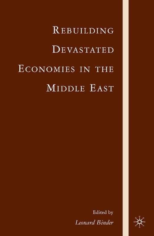 Book cover of Rebuilding Devastated Economies in the Middle East (2007)