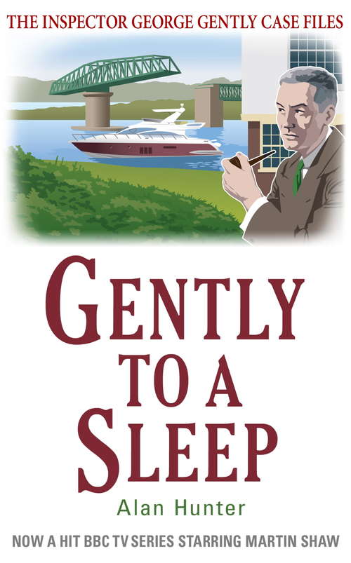 Book cover of Gently to a Sleep (George Gently #25)