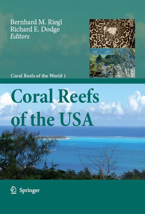 Book cover of Coral Reefs of the USA (2008) (Coral Reefs of the World #1)