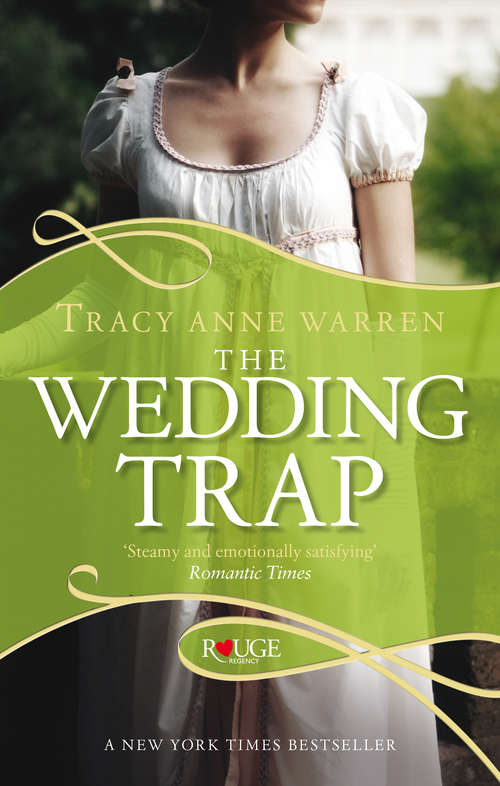 Book cover of The Wedding Trap, A Rouge Regency Romance (Wheeler Romance Ser. #3)