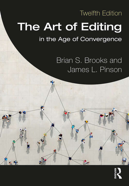 Book cover of The Art of Editing: in the Age of Convergence (12)