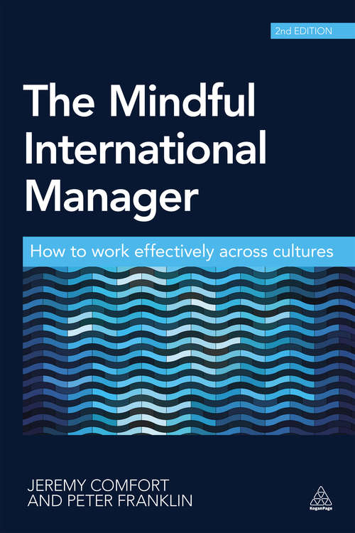 Book cover of The Mindful International Manager: How to Work Effectively Across Cultures (2)