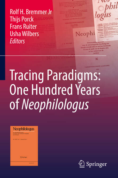 Book cover of Tracing Paradigms: One Hundred Years of Neophilologus (1st ed. 2016)