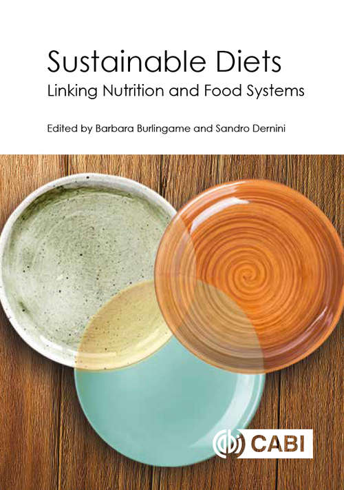 Book cover of Sustainable Diets: Linking Nutrition and Food Systems