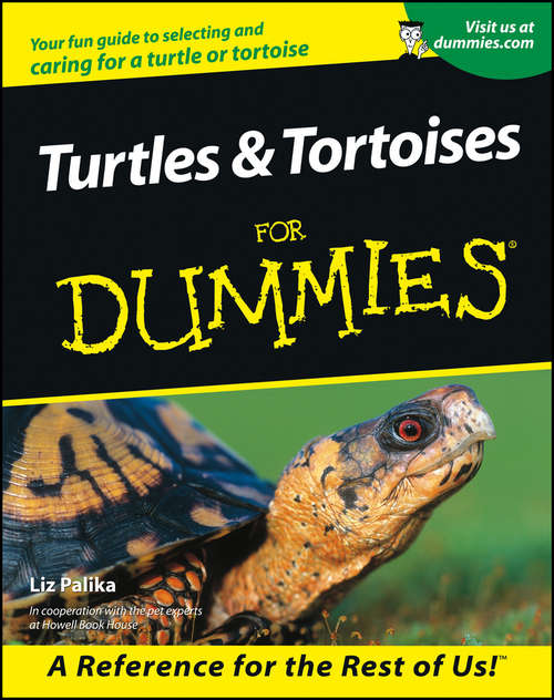 Book cover of Turtles and Tortoises For Dummies (Dummies Trade Ser.)