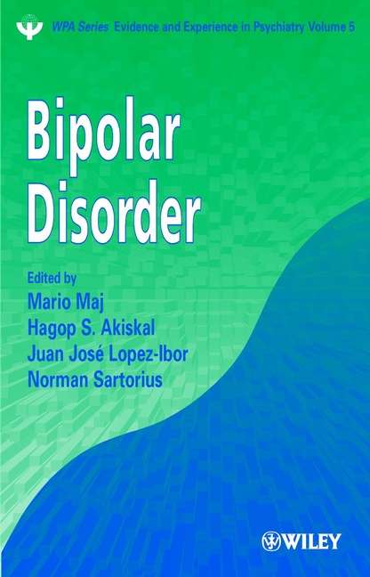 Book cover of Bipolar Disorder (Volume 5) (WPA Series in Evidence & Experience in Psychiatry #15)