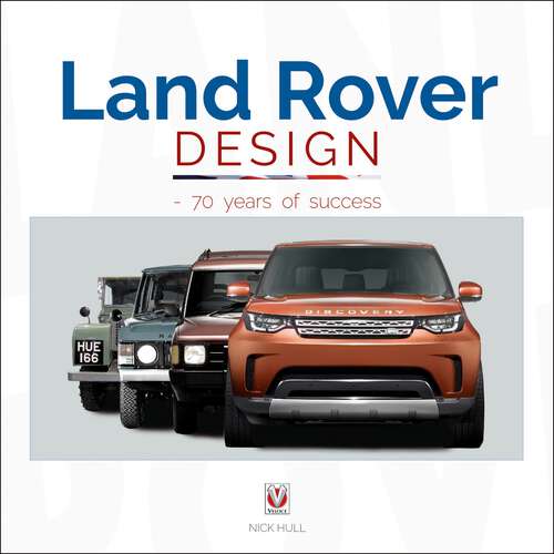 Book cover of Land Rover Design - 70 years of success