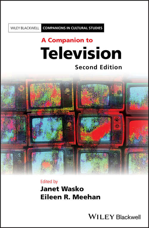 Book cover of A Companion to Television (2) (Blackwell Companions to Art History)