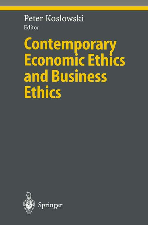 Book cover of Contemporary Economic Ethics and Business Ethics (2000) (Ethical Economy)