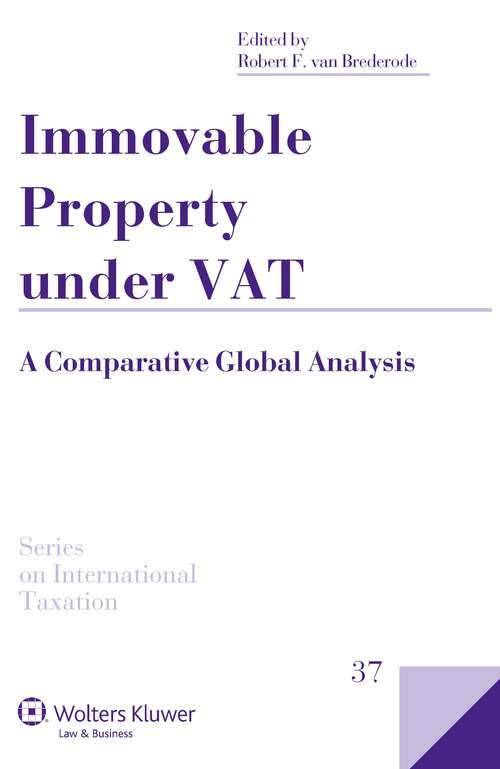 Book cover of Immovable Property under VAT: A Comparative Global Analysis