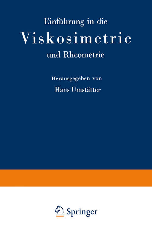 Book cover of Einführung in die Viskosimetrie und Rheometrie (1952)