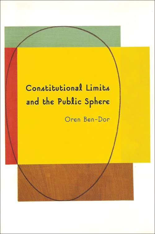 Book cover of Constitutional Limits and the Public Sphere: A Critical Study of Bentham's Constitutionalism