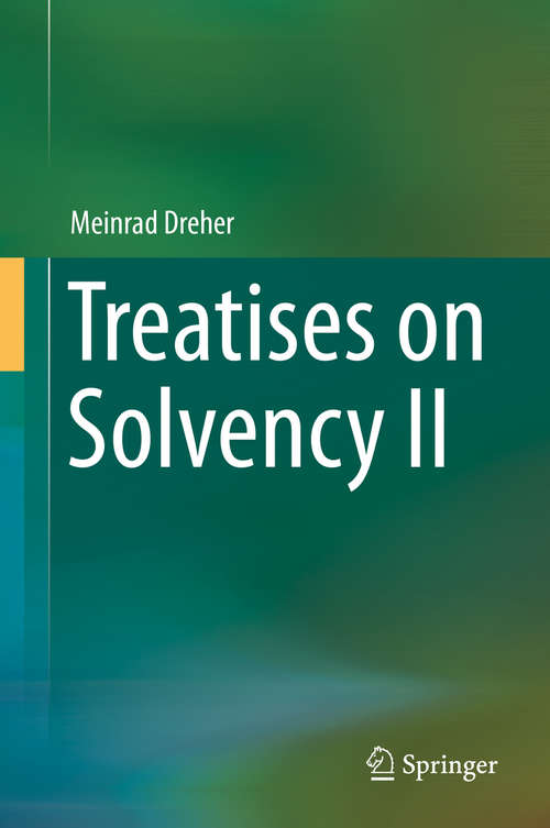 Book cover of Treatises on Solvency II (2015)