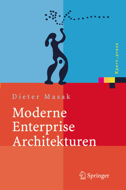 Book cover of Moderne Enterprise Architekturen (2005) (Xpert.press)