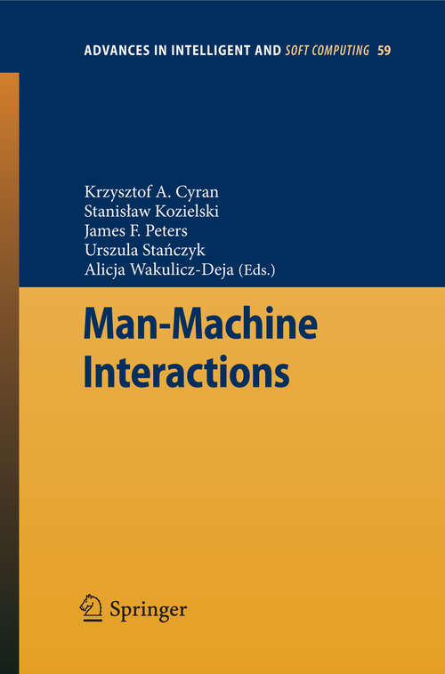 Book cover of Man-Machine Interactions (2009) (Advances in Intelligent and Soft Computing #59)