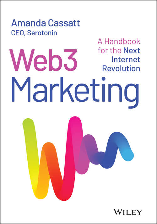 Book cover of Web3 Marketing: A Handbook for the Next Internet Revolution