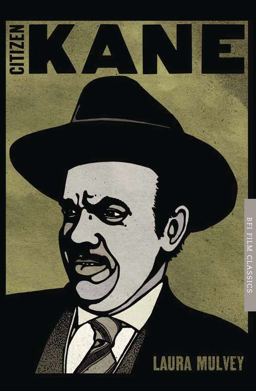 Book cover of Citizen Kane (2) (BFI Film Classics)