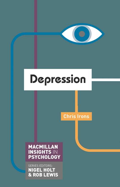 Book cover of Depression (2014) (Macmillan Insights in Psychology series)