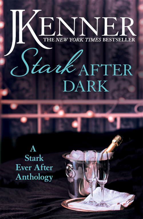 Book cover of Stark After Dark: A Stark Ever After Anthology (Stark Series)