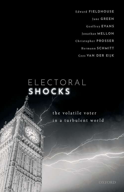 Book cover of Electoral Shocks: The Volatile Voter in a Turbulent World