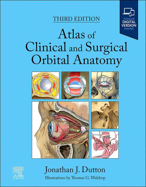 Book cover of Atlas of Clinical and Surgical Orbital Anatomy - E-Book: Expert Consult: Online And Print (3)