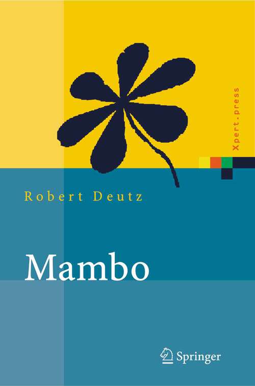 Book cover of Mambo: Installation, Administration, Anwendung und Entwicklung (2005) (Xpert.press)