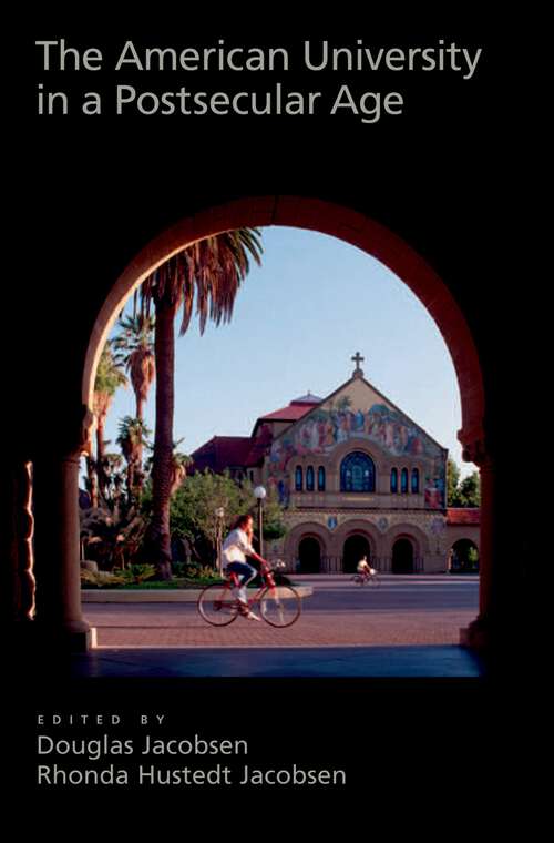 Book cover of The American University in a Postsecular Age