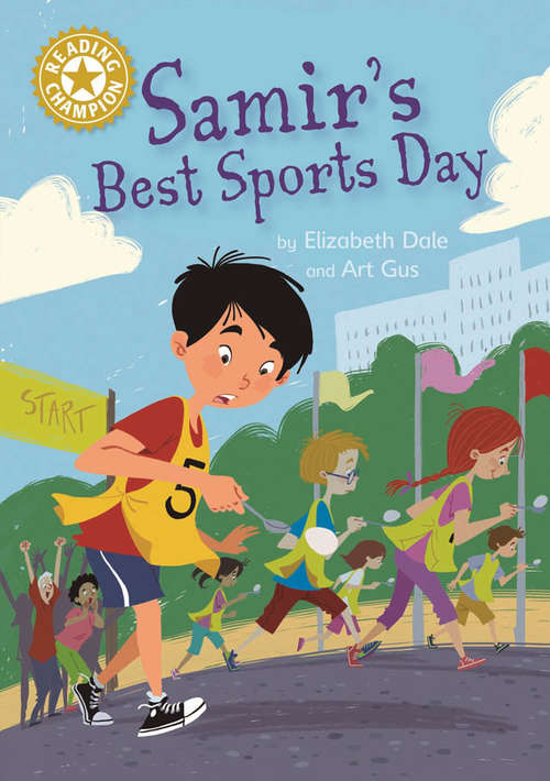 Book cover of Samir's Best Sports Day: Independent Reading Gold 9 (Reading Champion #491)