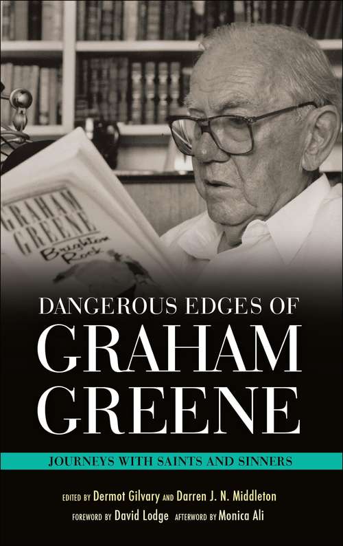 Book cover of Dangerous Edges of Graham Greene: Journeys with Saints and Sinners