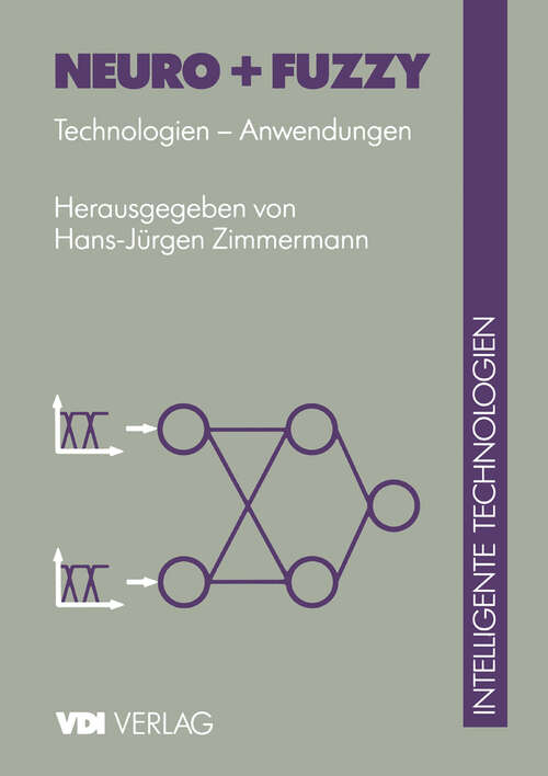 Book cover of Neuro + Fuzzy: Technologien — Anwendungen (1995) (VDI-Buch)