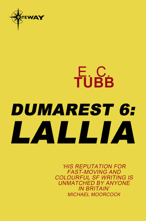 Book cover of Lallia: The Dumarest Saga Book 6 (DUMAREST SAGA #6)