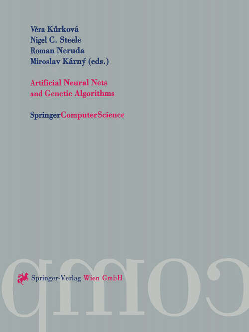 Book cover of Artificial Neural Nets and Genetic Algorithms: Proceedings of the International Conference in Prague, Czech Republic, 2001 (2001)