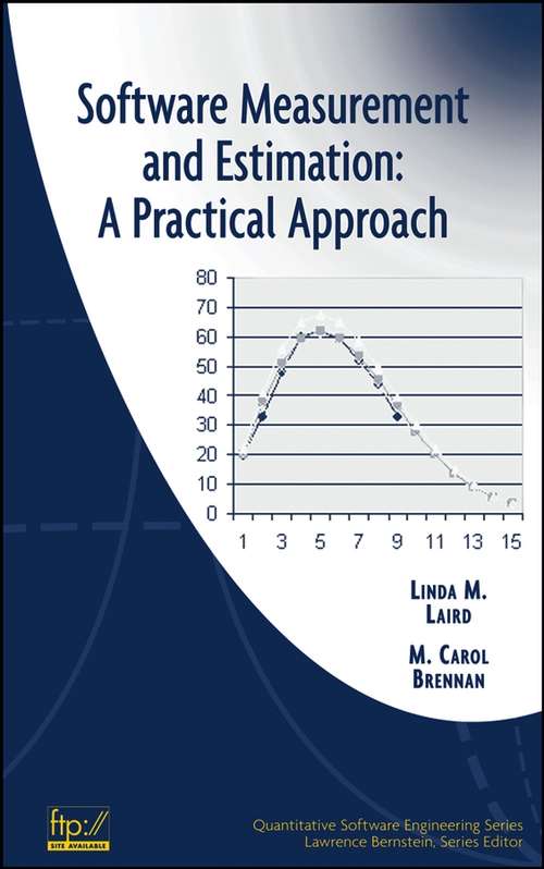 Book cover of Software Measurement and Estimation: A Practical Approach (Quantitative Software Engineering Series #2)