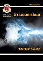 Book cover of Grade 9-1 GCSE English Text Guide - Frankenstein (PDF)