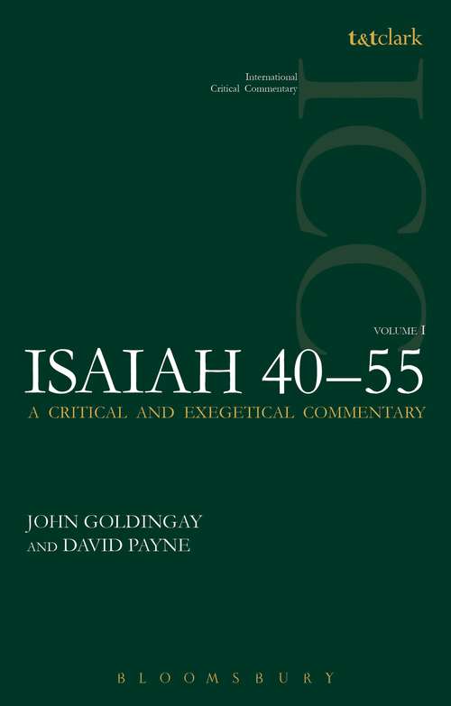 Book cover of Isaiah 40-55 Vol 1: A Critical and Exegetical Commentary (International Critical Commentary)